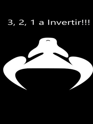 cover image of 3,2,1 a Invertir!!!